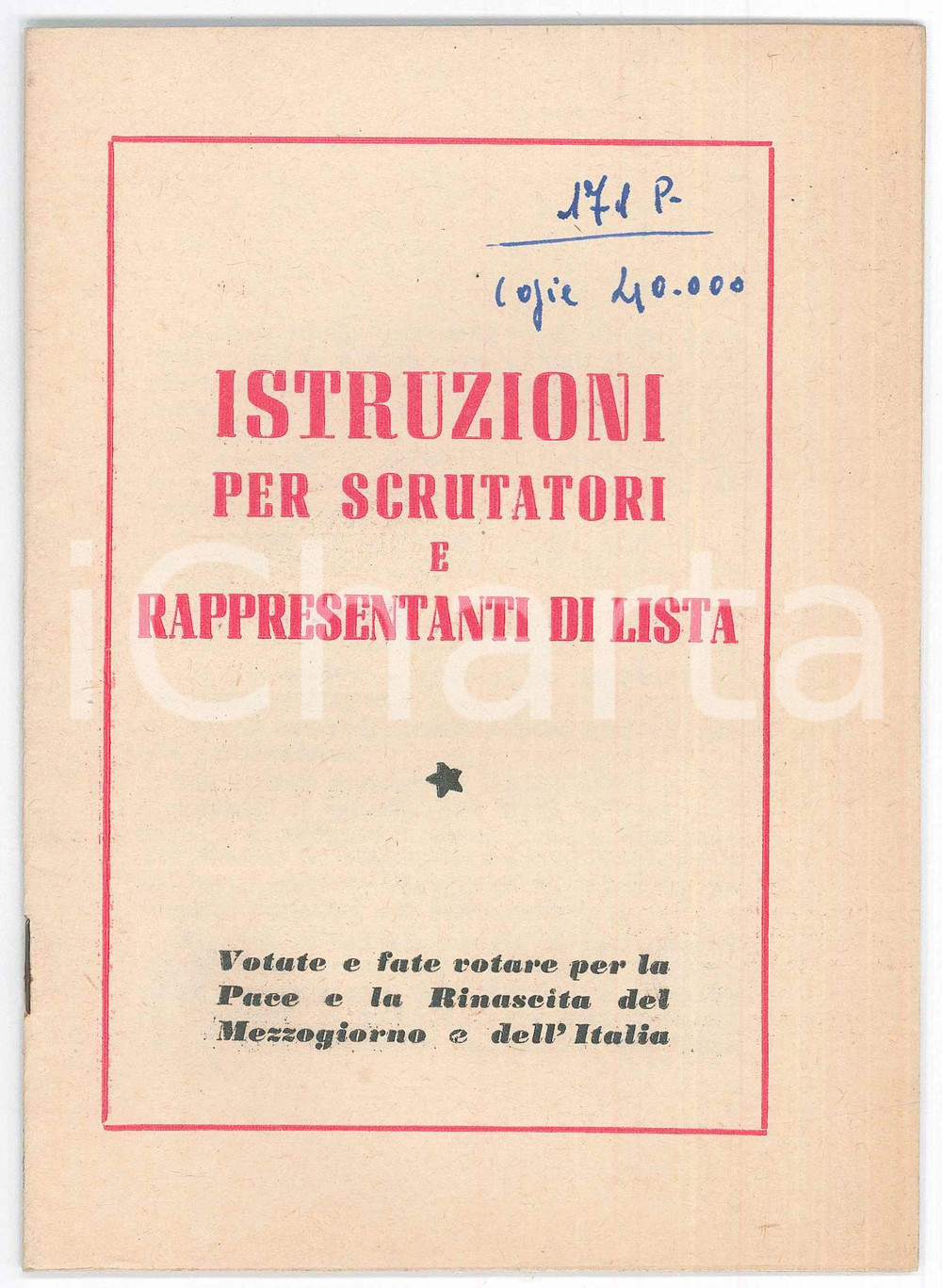 Libro, pubblicazione d epoca 1952 AA.VV. Istruzioni per scrutatori e rappresentanti di lista  31 pp. 1