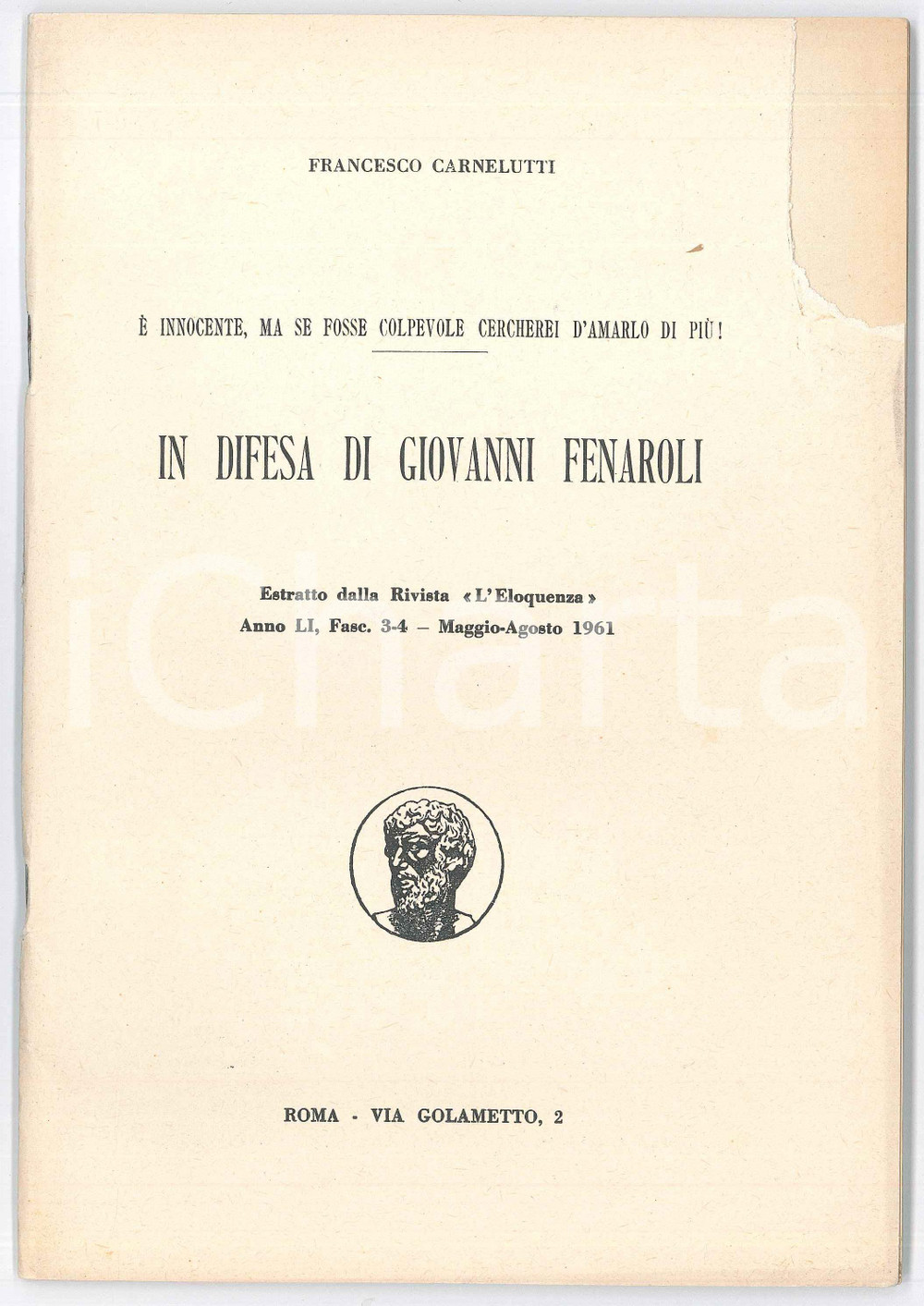 Libro, pubblicazione d epoca 1961 Francesco CARNELUTTI In difesa di Giovanni FENAROLI  DANNEGGIATO 1