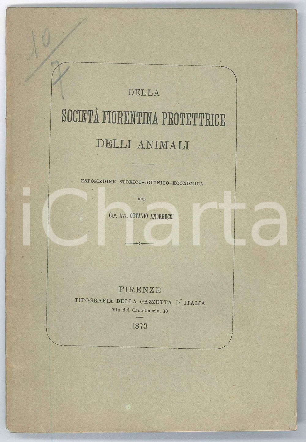 Libro, pubblicazione d epoca 1873 FIRENZE Ottavio ANDREUCCI Società  Fiorentina protettrice degli animali 1