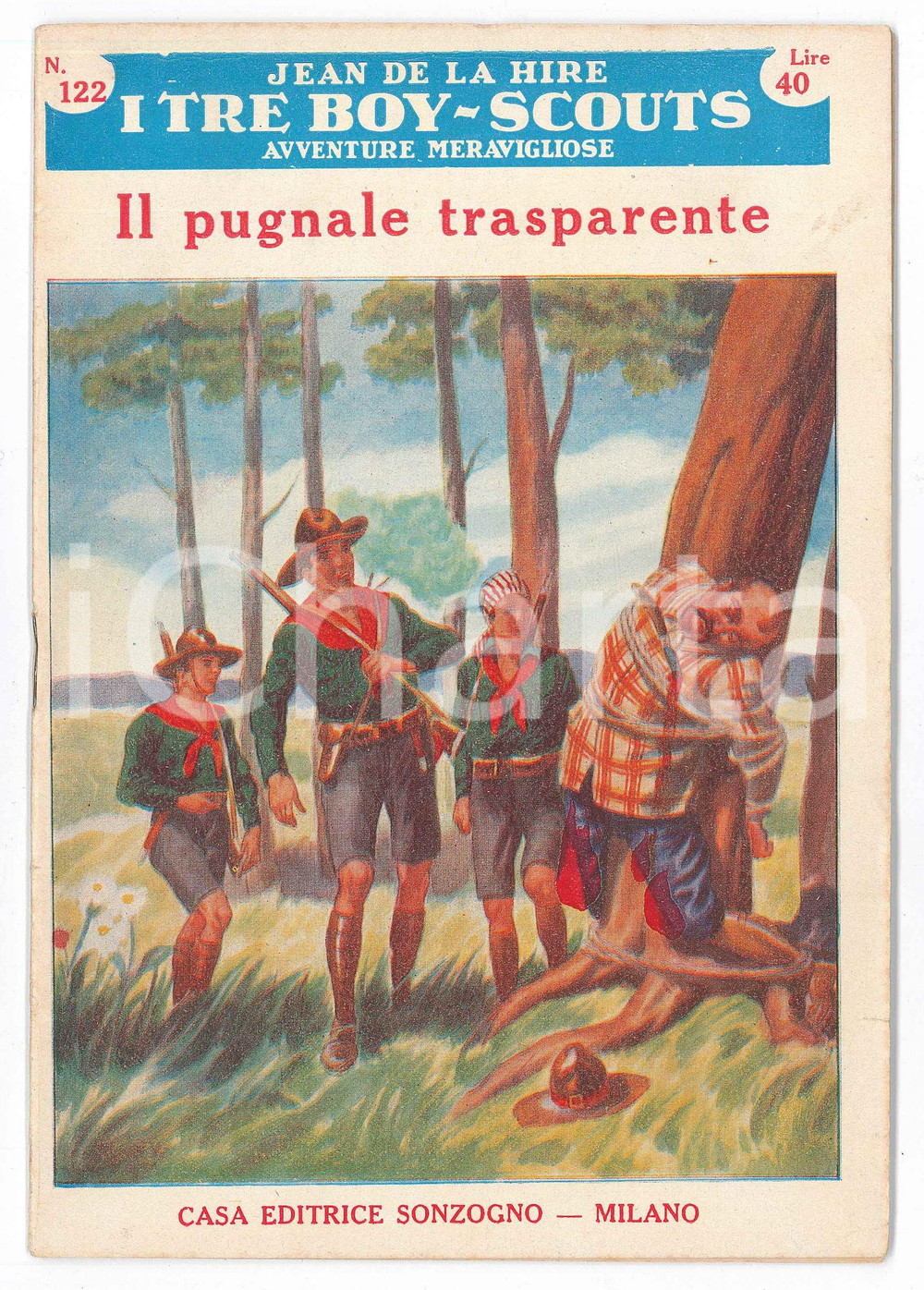 Giornale, rivista storica 1955 JEAN DE LA HIRE I tre boyscouts  Il pugnale trasparente  SONZOGNO nÂ° 122 1