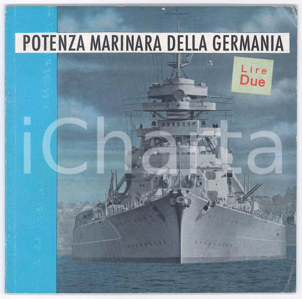 Libro, pubblicazione d epoca 1942 WW2 PROPAGANDA Potenza marinara della Germania  ILLUSTRATO 1