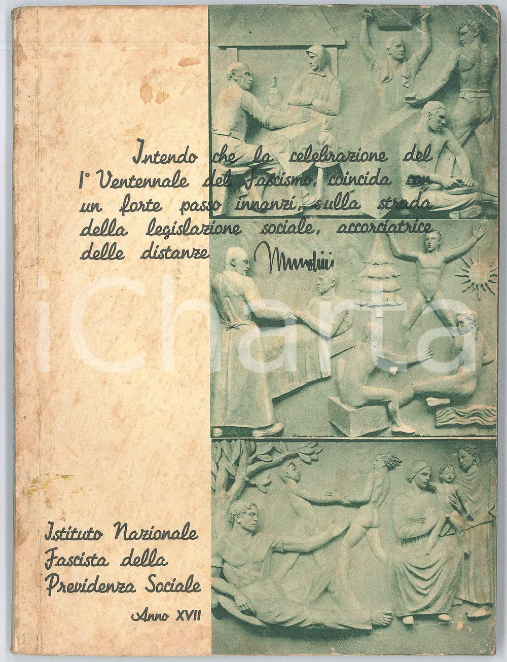 Libro, pubblicazione d epoca 1939 INFPS Previdenza sociale forza del lavoro  ILLUSTRATO PROPAGANDA 1