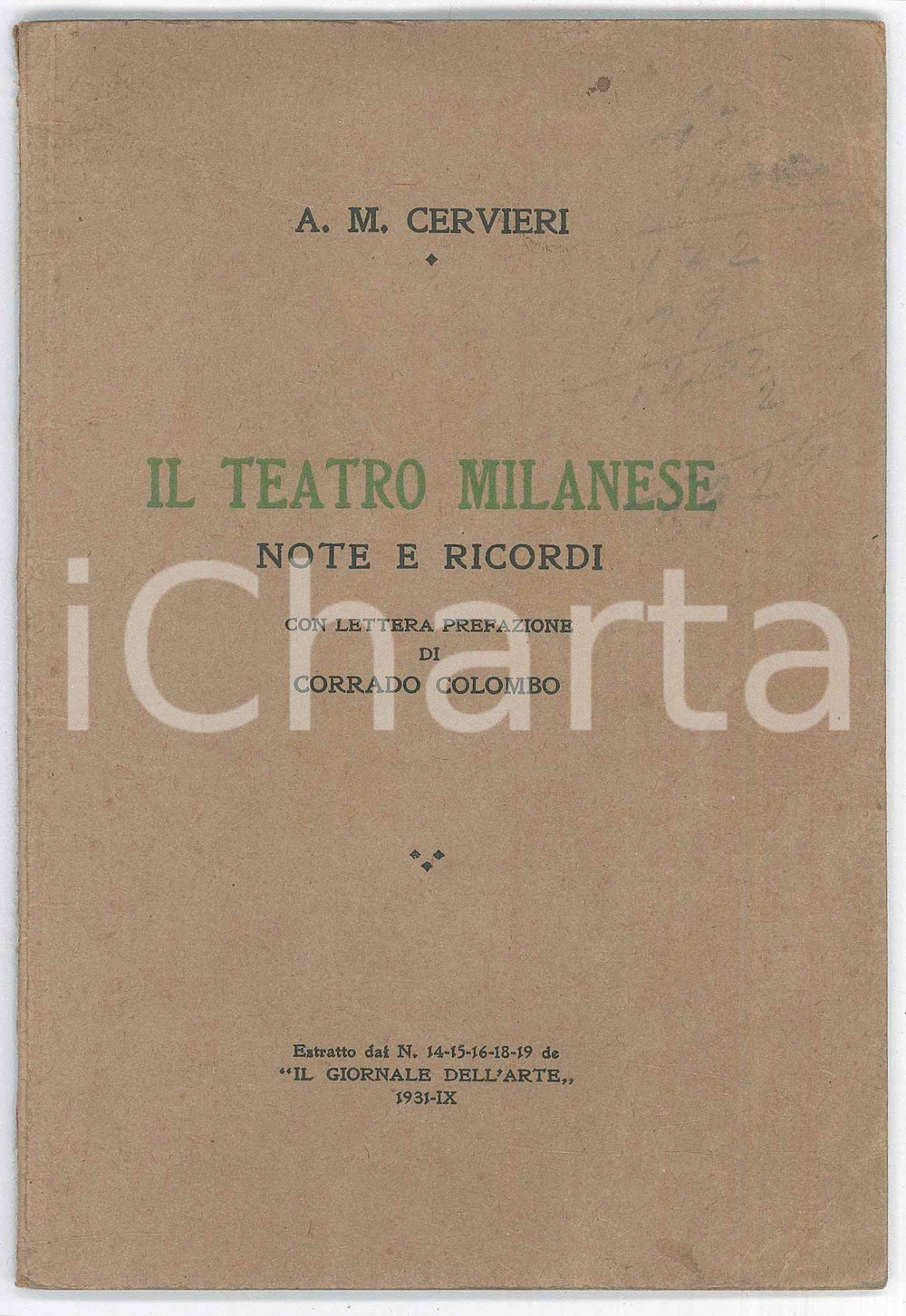 Libro, pubblicazione d epoca 1931 A. M. CERVIERI Il teatro milanese  Note e ricordi  pref. Corrado Colombo 1