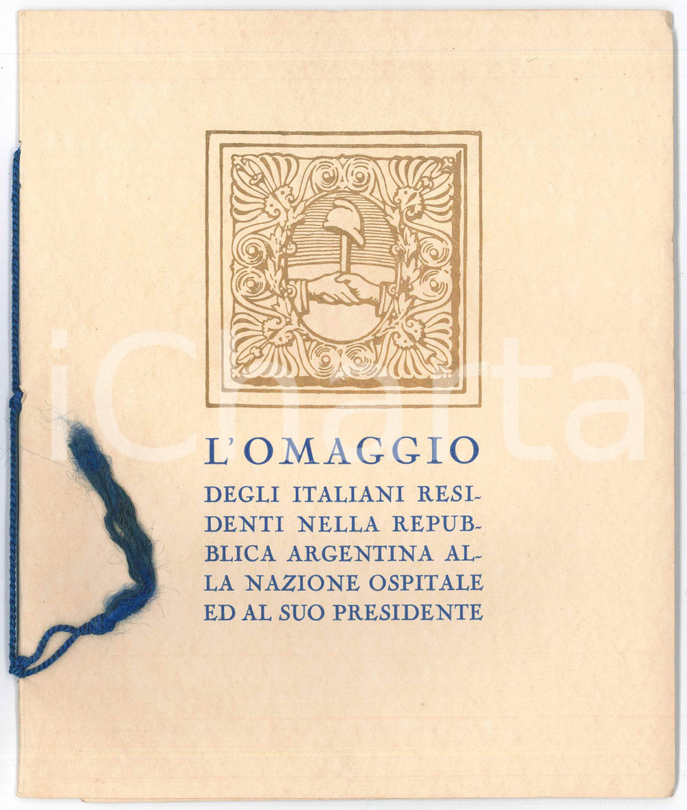 Libro, pubblicazione d epoca 1926 MILANO Omaggio italiani residenti in Argentina alla nazione ospitale RARO 1