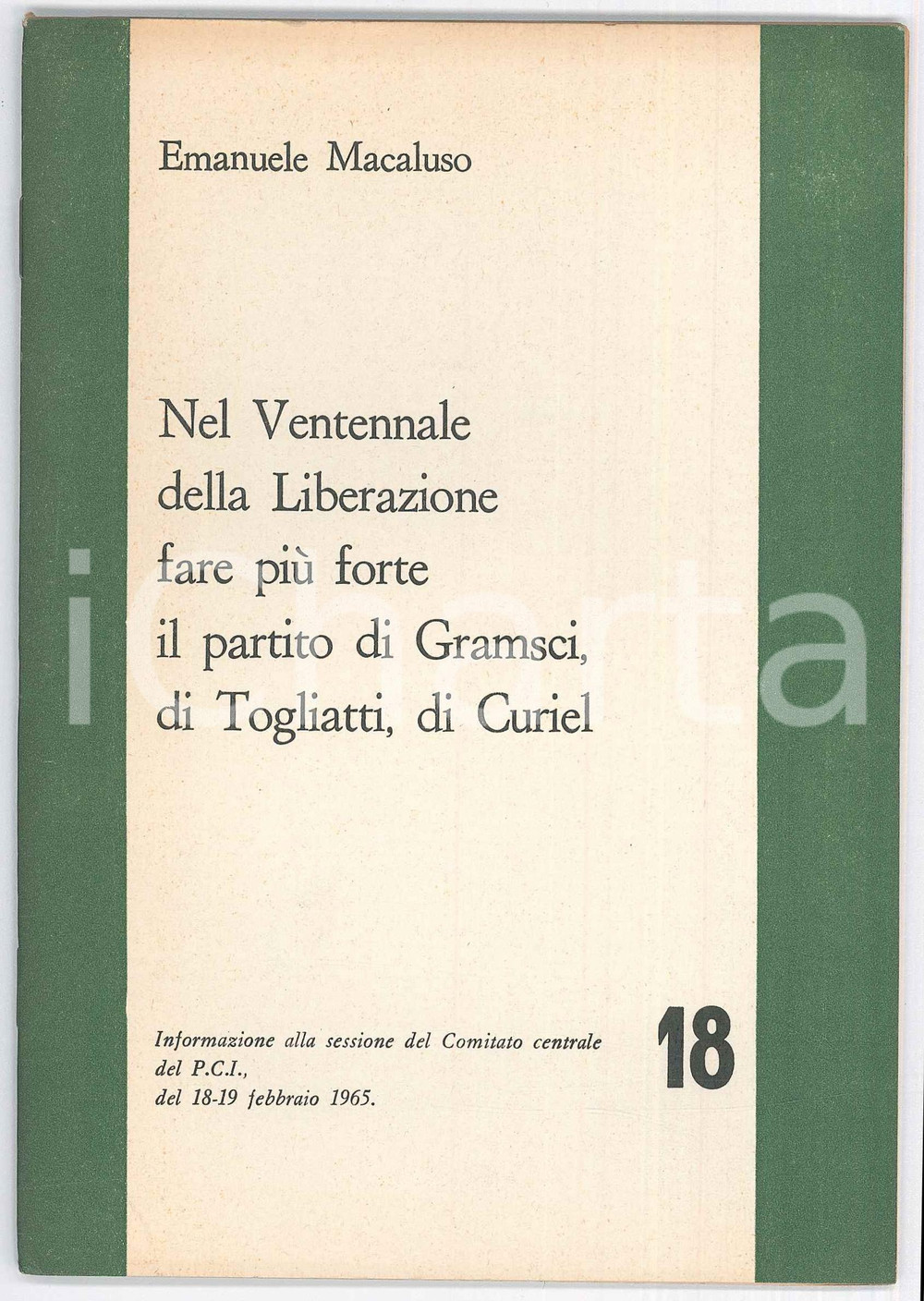 Libro, pubblicazione d epoca 1965 PCI Emanuele MACALUSO Nel ventennale della Liberazione  Pubblicazione 1