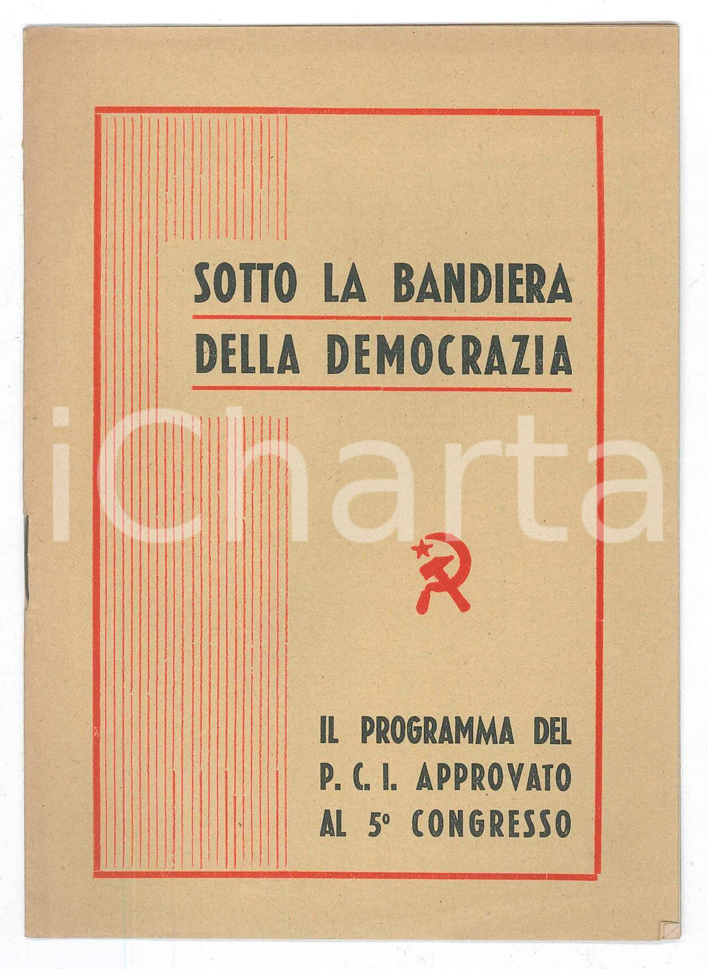 Giornale, rivista storica 1946 PCI Programma V Congresso  Sotto la bandiera della democrazia  6 pag. 1