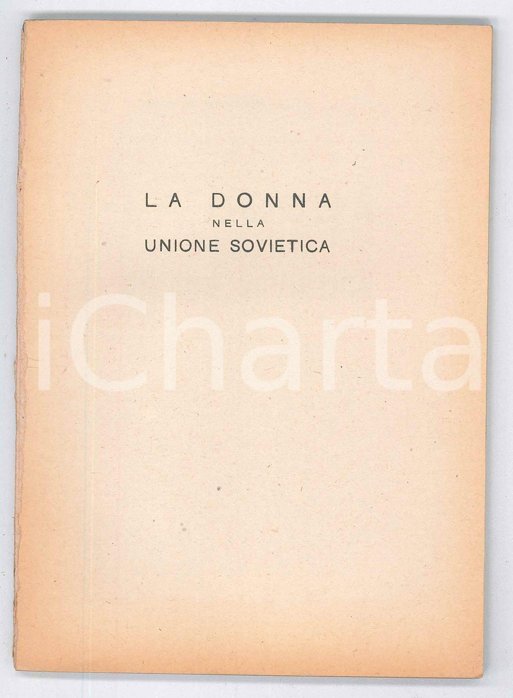 Giornale, rivista storica 1945 Georgij Nikolaevic SEREBRENIKOV Donna nella Unione Sovietica DANNEGGIATO 1