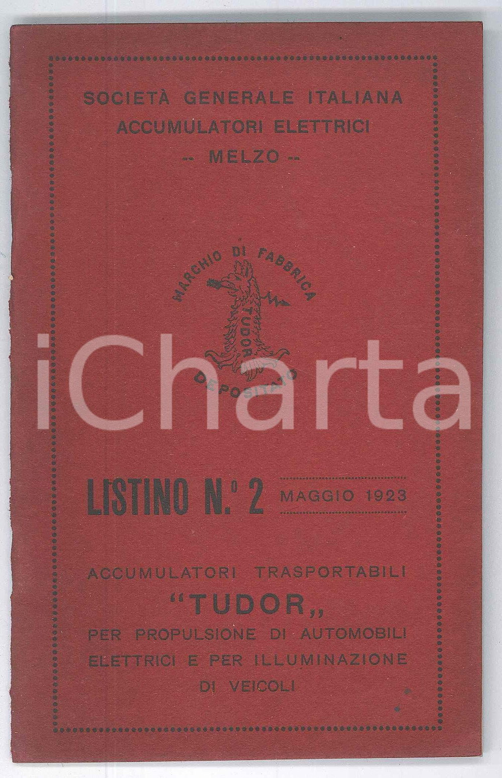 Libro, pubblicazione d epoca Maggio 1923 MELZO Società Accumulatori Elettrici  Listino accumulatori TUDOR 1