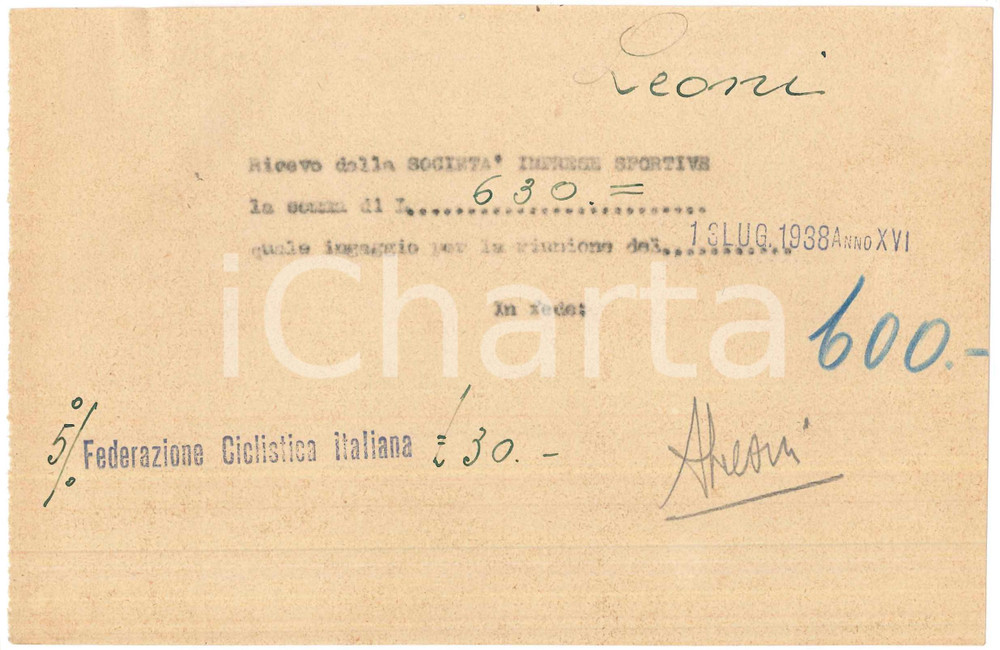 Autografo originale 1938 CICLISMO Milano Vigorelli  Ricevuta Adolfo LEONI per corsa  AUTOGRAFO 1