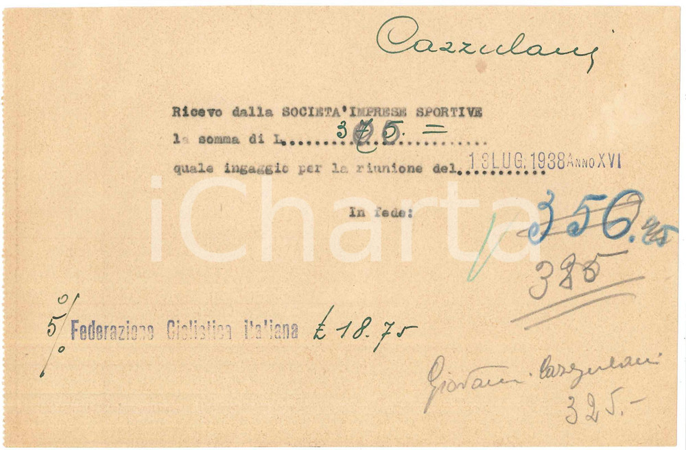 Autografo originale 1938 CICLISMO MILANO Ricevuta Giovanni CAZZULANI ingaggio VIGORELLI  AUTOGRAFO 1