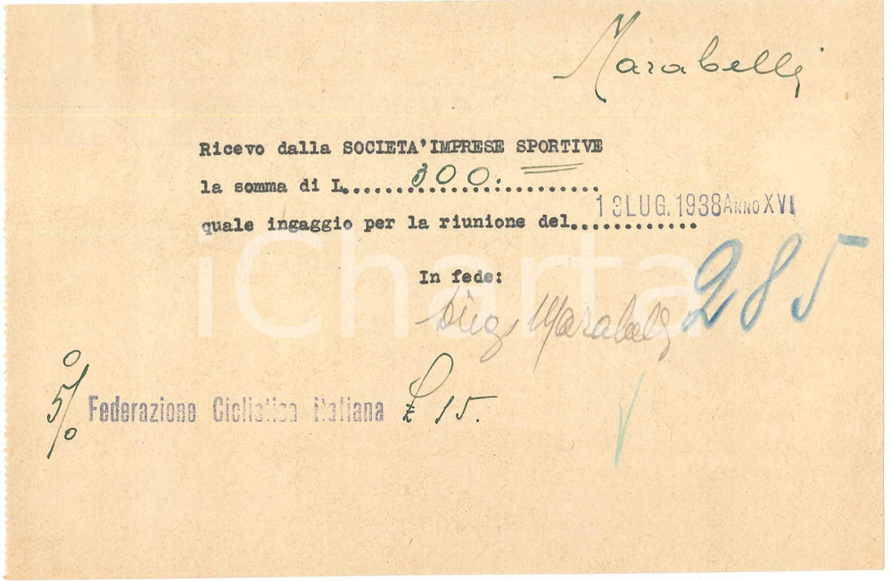 Autografo originale 1938 CICLISMO Milano Vigorelli  Ricevuta Diego MARABELLI per corsa  AUTOGRAFO 1