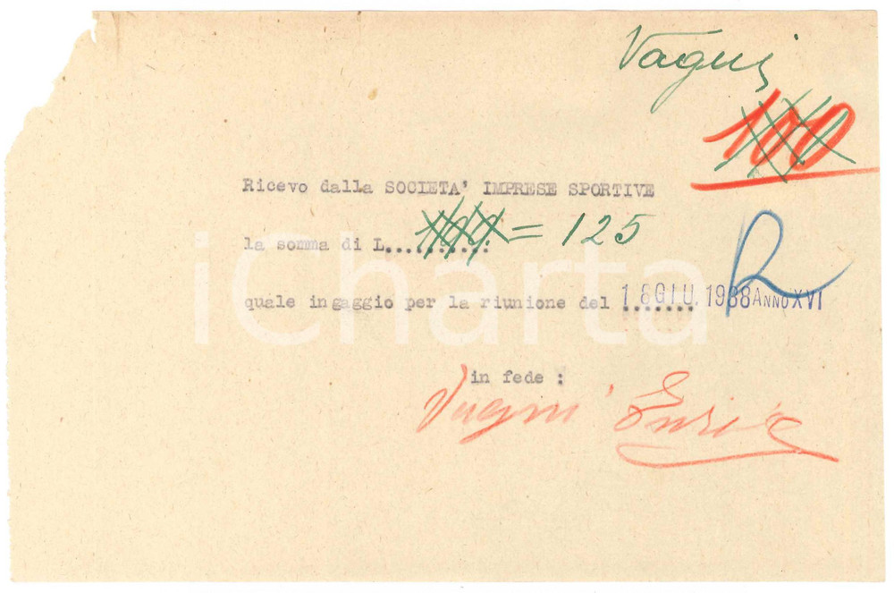 Autografo originale 1938 CICLISMO MILANO Ricevuta Enrico VAGNI per ingaggio al Vigorelli AUTOGRAFO 1