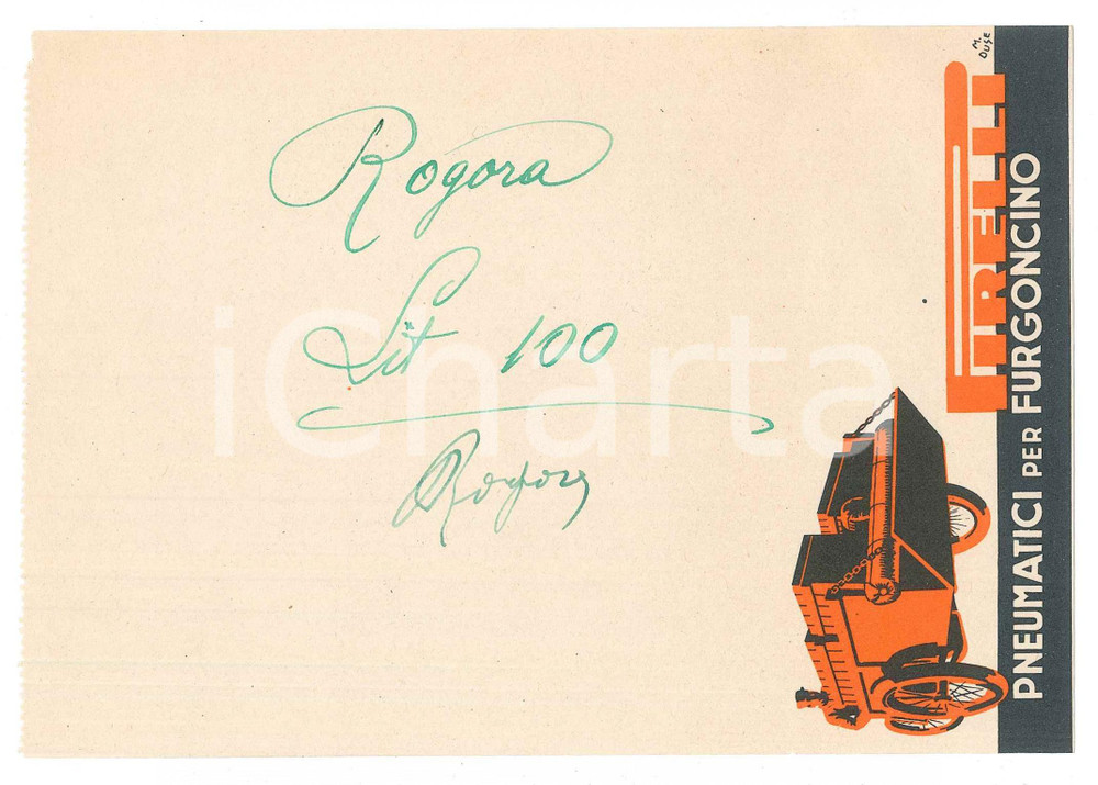 Autografo originale 1940 ca CICLISMO Autografo Bernardo ROGORA su ricevuta PIRELLI pneumatici 1