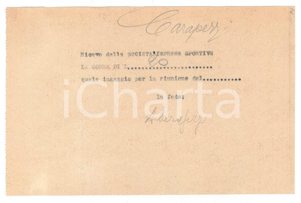 Autografo originale 1940 ca MILANO CICLISMO Ricevuta Adone CARAPEZZI per gara  AUTOGRAFO 1