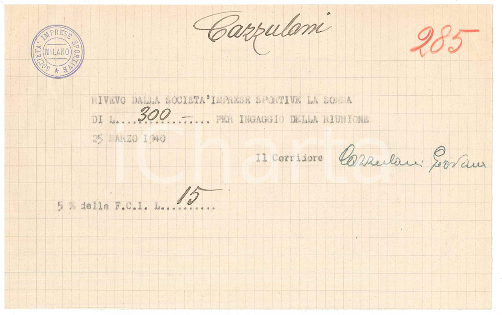Autografo originale 1940 CICLISMO MILANO  Ricevuta Giovanni CAZZULANI per corsa AUTOGRAFO 1