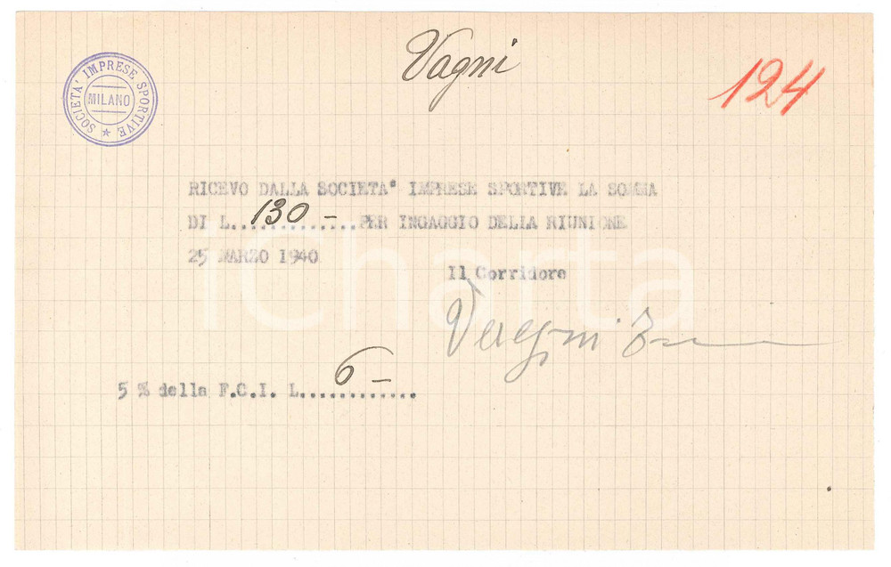 Autografo originale 1940 CICLISMO Milano Vigorelli  Ricevuta Enrico VAGNI per corsa AUTOGRAFO 1