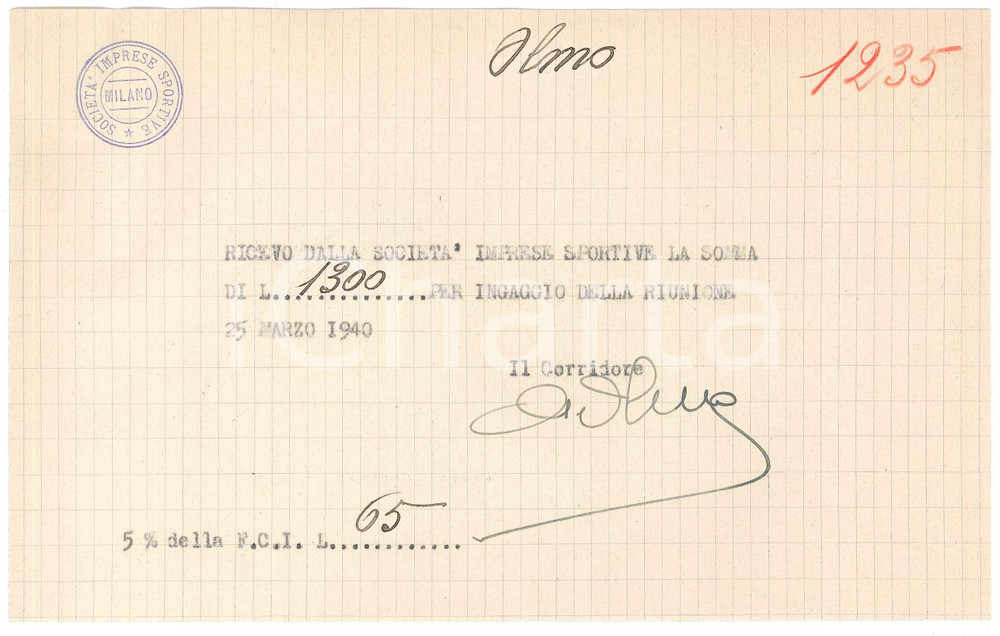 Autografo originale 1940 CICLISMO Milano Vigorelli  Ricevuta Giuseppe OLMO per corsa AUTOGRAFO 1