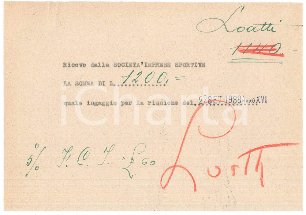 Autografo originale 1938 CICLISMO MILANO Ricevuta Bruno LOATTI per ingaggio VIGORELLI AUTOGRAFO 1