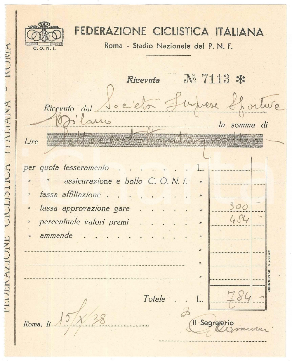 Documento originale, autentico 1938 ROMA CONI Federazione Ciclistica Italiana  Ricevuta per gare e premi 1