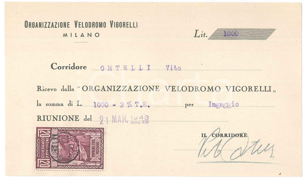 Autografo originale 1943 CICLISMO MILANO Ricevuta Vito ORTELLI per ingaggio VIGORELLI  AUTOGRAFO 1