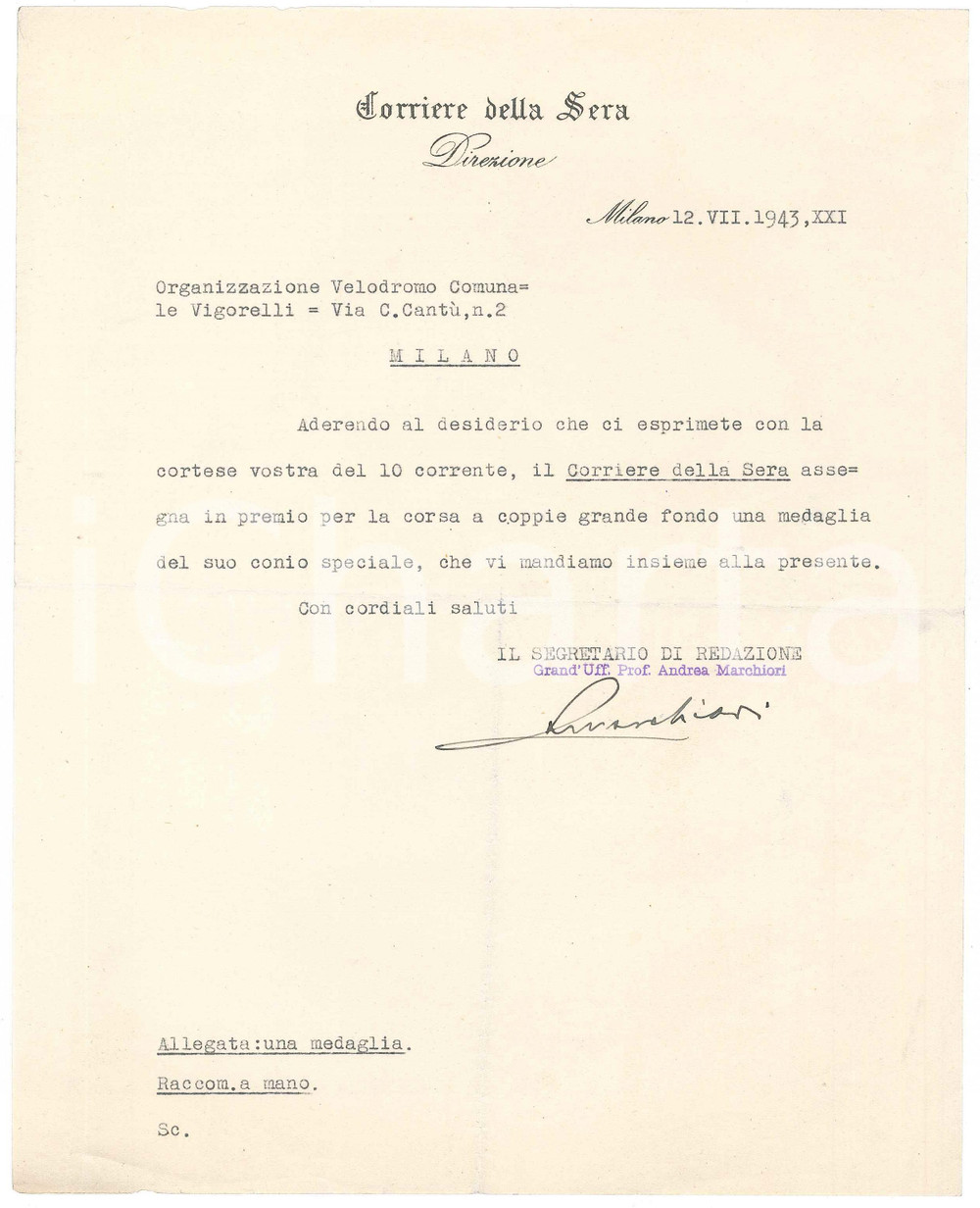 Autografo originale 1943 MILANO CORRIERE DELLA SERA Lettera Andrea MARCHIORI per medaglia AUTOGRAFO 1