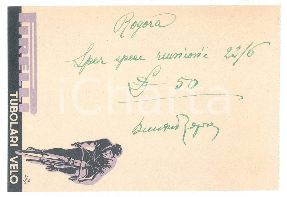 Autografo originale 1940 ca CICLISMO Autografo Bernardo ROGORA su ricevuta PIRELLI tubolari velo 1