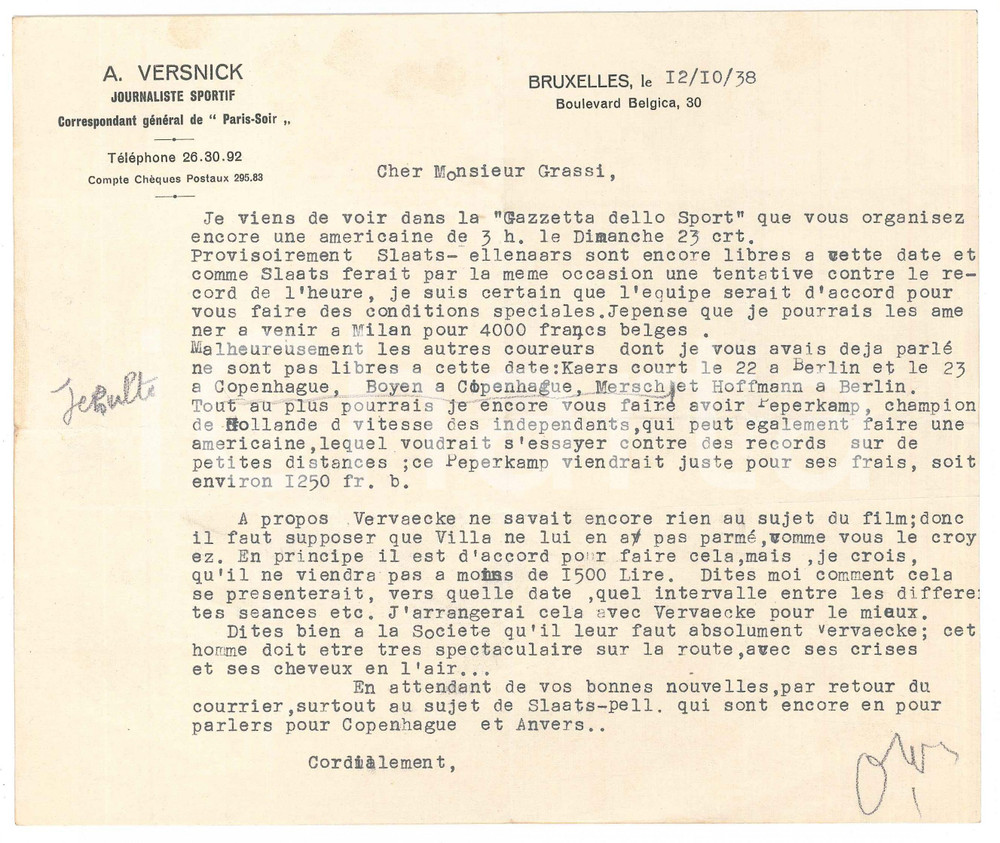 Autografo originale 1938 BRUXELLES CICLISMO A. VERSNICK propone VERVAECKE per un film  AUTOGRAFO 1