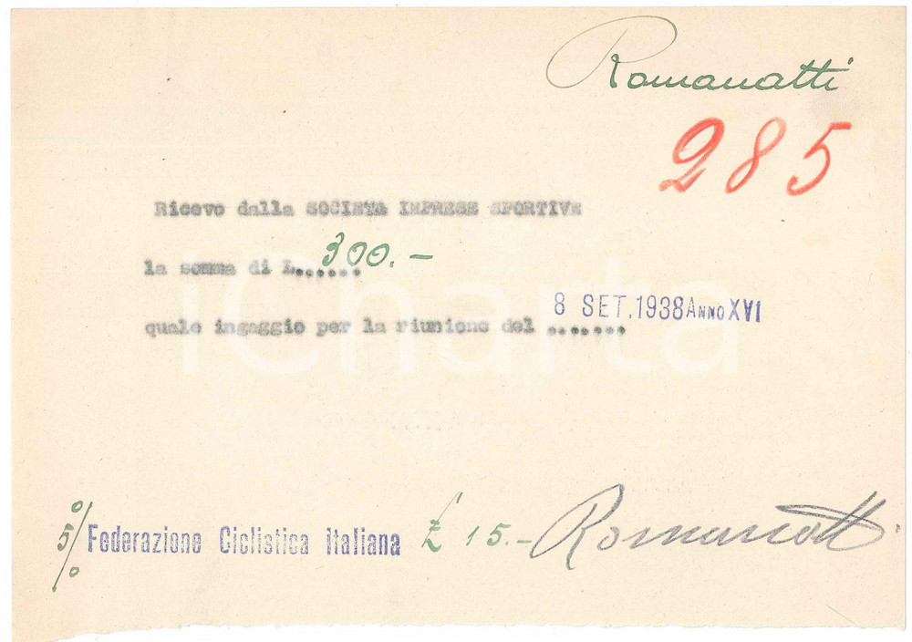 Autografo originale 1938 CICLISMO MILANO Ricevuta Carlo ROMANATTI per ingaggio VIGORELLI AUTOGRAFO 1