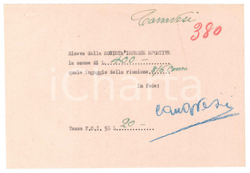 Autografo originale 1940 ca CICLISMO COMO Ricevuta Severino CANAVESI per ingaggio  AUTOGRAFO 1