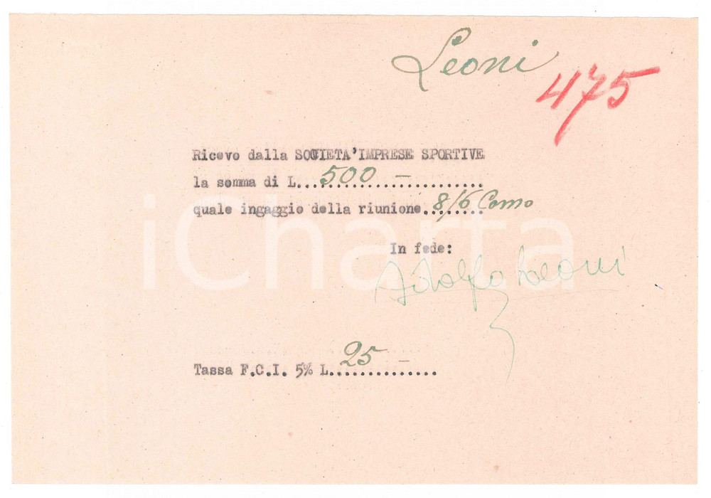 Autografo originale 1940 ca CICLISMO COMO Ricevuta Adolfo LEONI per ingaggio  AUTOGRAFO 1