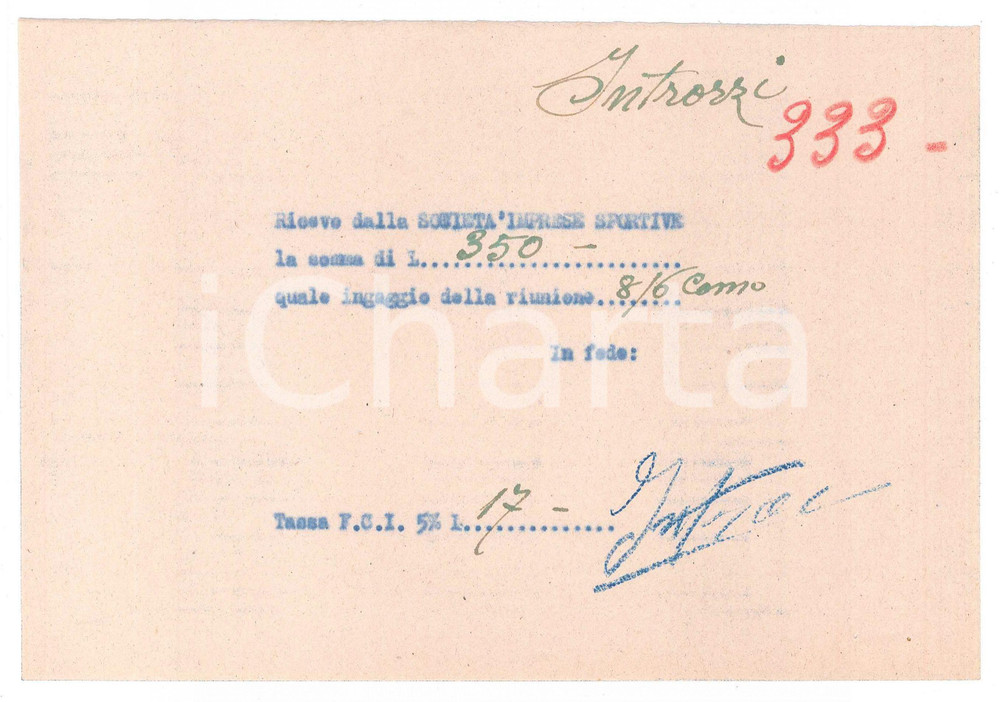 Autografo originale 1940 ca CICLISMO COMO Ricevuta Augusto INTROZZI per ingaggio  AUTOGRAFO 1