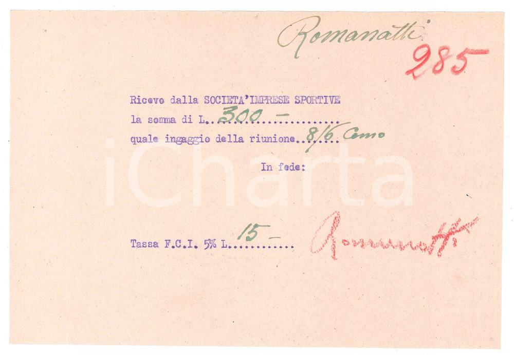 Autografo originale 1940 ca CICLISMO COMO Ricevuta Carlo ROMANATTI per ingaggio  AUTOGRAFO 1