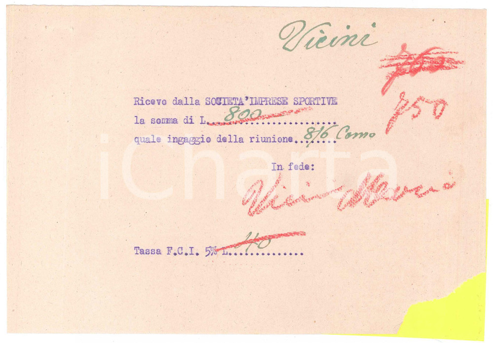 Autografo originale 1940 ca CICLISMO COMO Ricevuta Mario VICINI per ingaggio  AUTOGRAFO 1