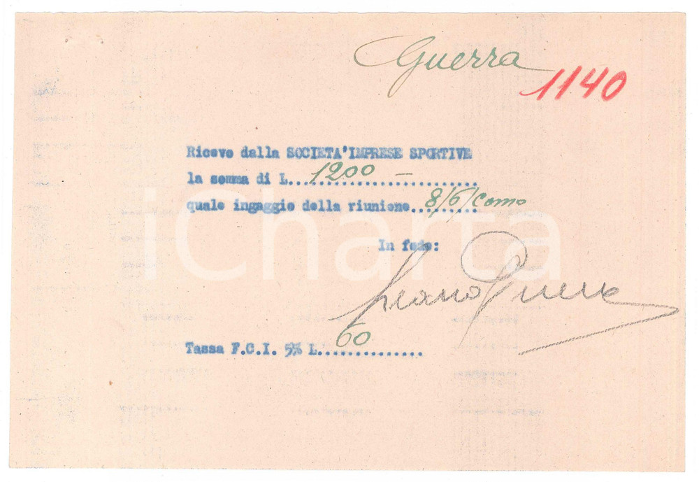 Autografo originale 1940 ca CICLISMO COMO Ricevuta Learco GUERRA per ingaggio  AUTOGRAFO 1