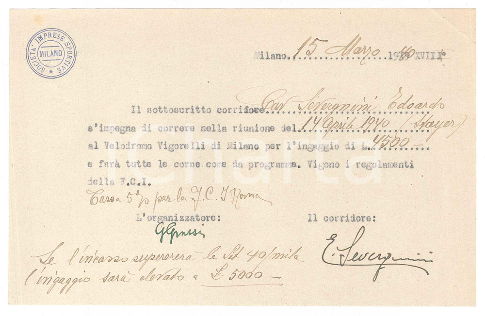 Autografo originale 1940 CICLISMO MILANO Edoardo SEVERGNINI conferma gara al VIGORELLI Autografo 1