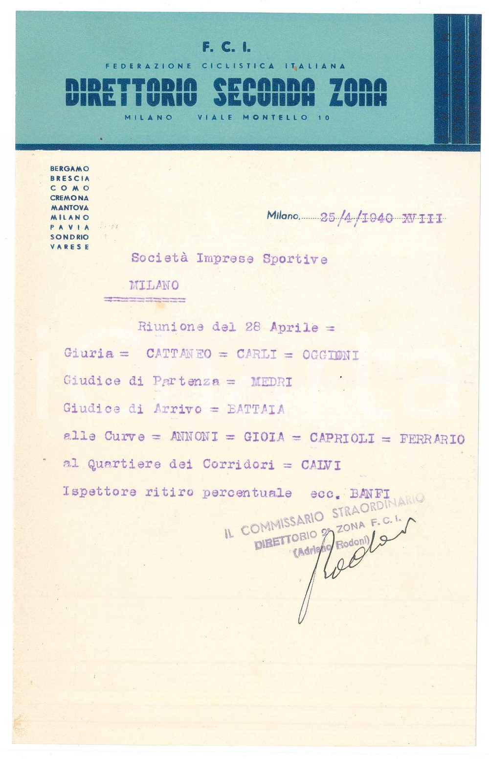 Documento originale, autentico 1940 CICLISMO MILANO Direttorio Seconda Zona  Adriano RODONI AUTOGRAFO 1