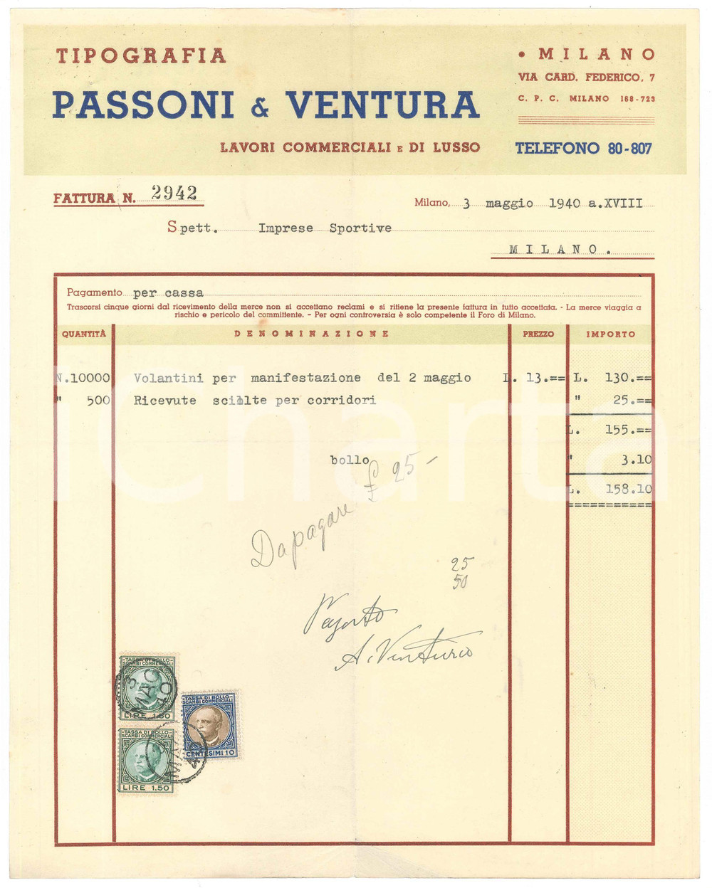 1940 MILANO Tipografi PASSONI & VENTURA Fattura per manifestazione CICLISMO Fattura dattiloscritta, su carta intestata.PAGINE: 1 FAIR/discreto Piegature d'epoca Formato: 22x29 originale e autentica 1