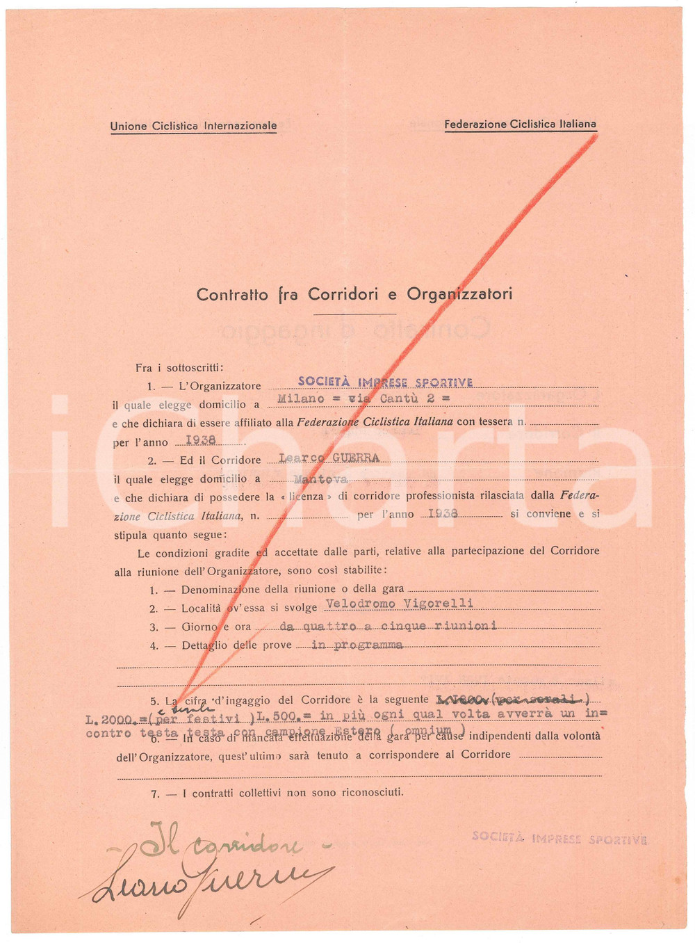 Autografo originale 1938 CICLISMO MILANO VIGORELLI  Contratto ingaggio Learco GUERRA  Autografo 1