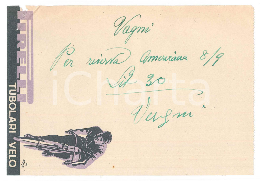 Autografo originale 1940 ca CICLISMO Autografo Enrico VAGNI su ricevuta PIRELLI tubolari velo 1