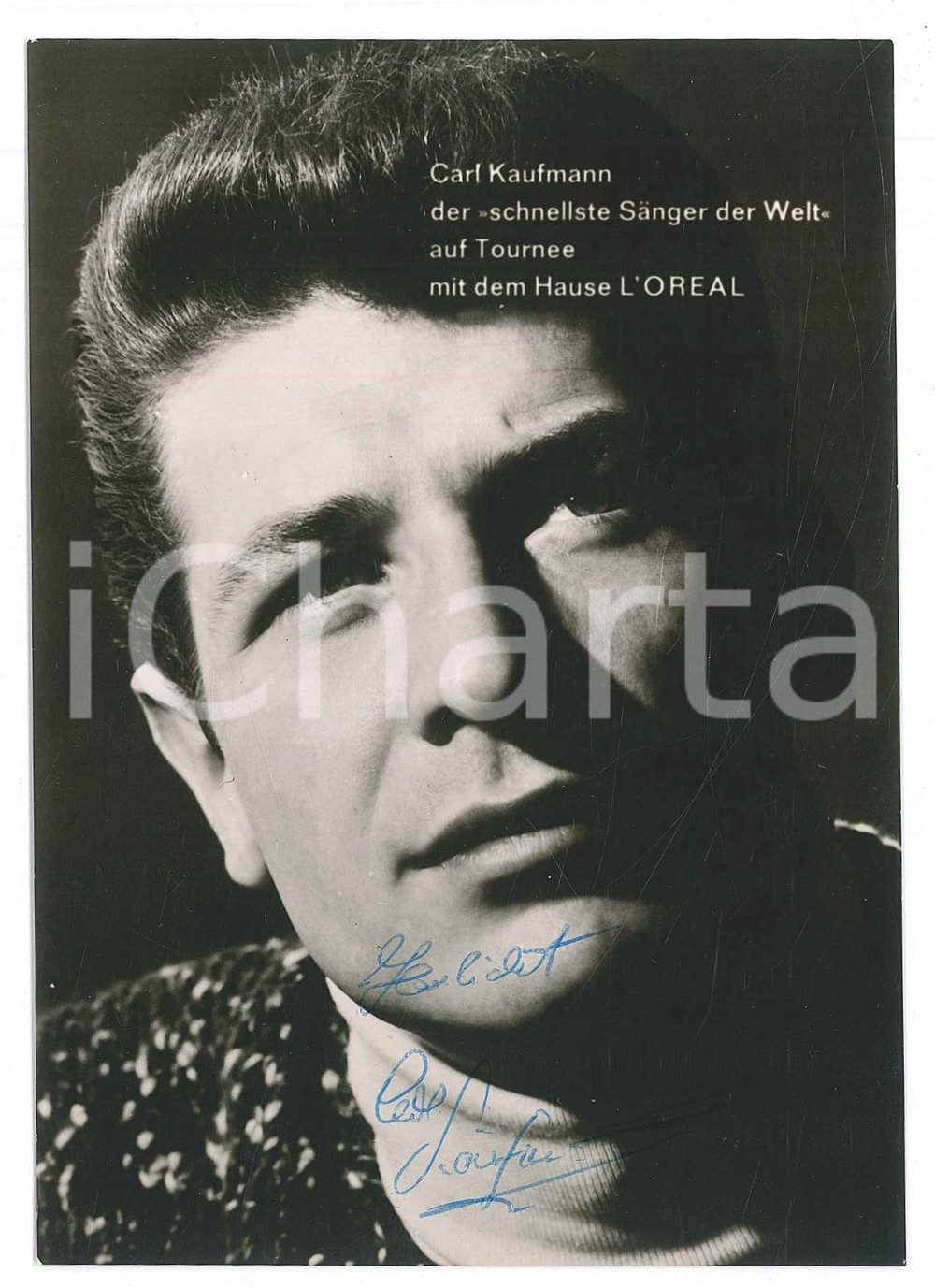 Autografo originale 1960 ca GERMANY Carl KAUFMANN singer  AUTOGRAPHED photo 10x15 cm L OREAL 1