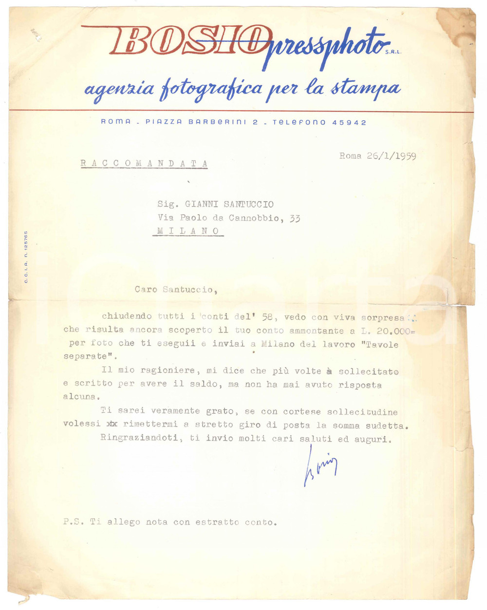 Autografo originale 1959 ROMA Lettera Gastone BOSIO per saldo lavoro  PRESSPHOTO Autografo 1
