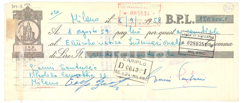 Autografo originale 1958 MILANO Attore GIANNI SANTUCCIO  AUTOGRAFO su cambiale B.P.L. 1
