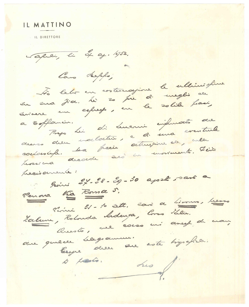 Autografo originale 1953 NAPOLI IL MATTINO Lettera Giovanni ANSALDO  Programma di viaggio AUTOGRAFO 1