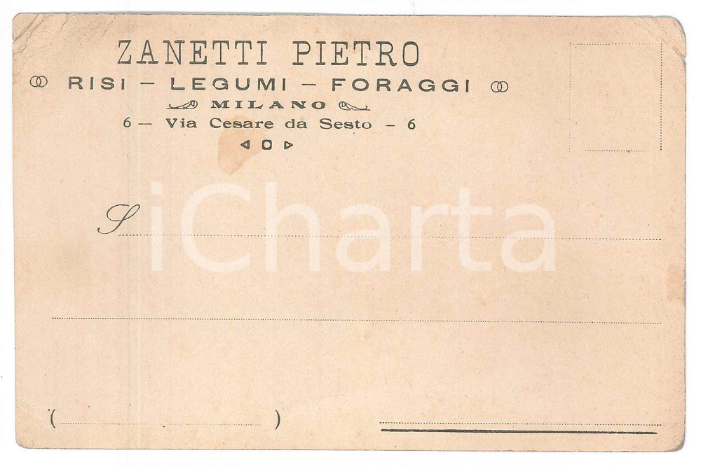 Cartolina originale da collezione 1910 ca MILANO Via Cesare da Sesto 6  Pietro ZANETTI Risi e legumi  Cartolina 1