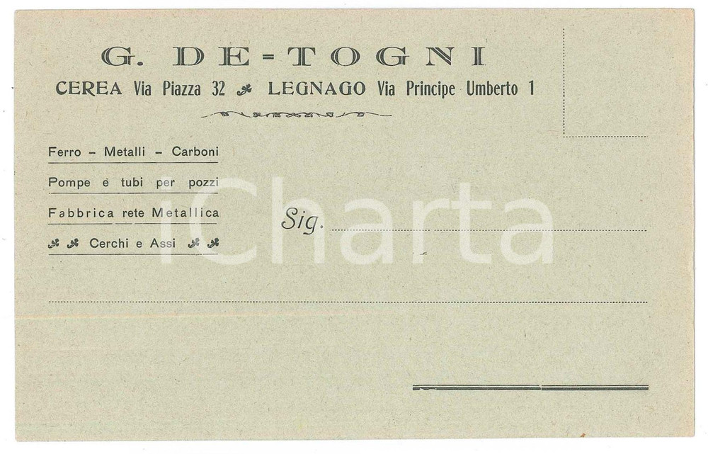 Cartolina originale da collezione 1930 ca CEREA  LEGNAGO Ferramenta G. DE TOGNI Cartolina commerciale 14x9 cm 1