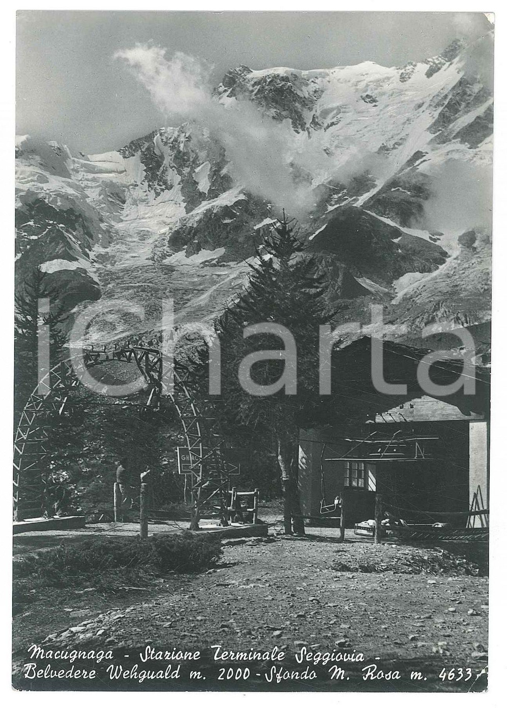 Cartolina originale da collezione 1955 MACUGNAGA Stazione terminale seggiovia  Belvedere WEHGUALD Cartolina FG 1