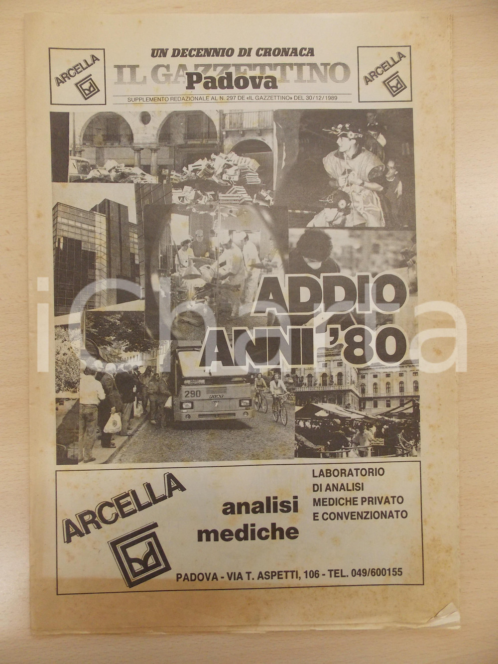Giornale, rivista storica 1989 GAZZETTINO DI PADOVA Addio anni  80 Supplemento al n. 297 1