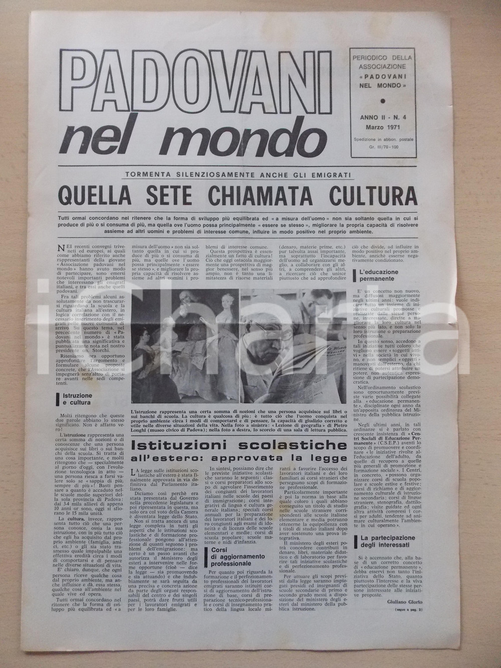 Giornale, rivista storica 1971 PADOVANI NEL MONDO La sete di cultura tormenta gli emigrati Periodico n.4 1