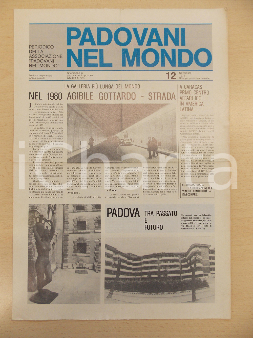 Giornale, rivista storica 1979 PADOVANI NEL MONDO Presto agibile il Passo del SAN GOTTARDO Periodico n.12 1