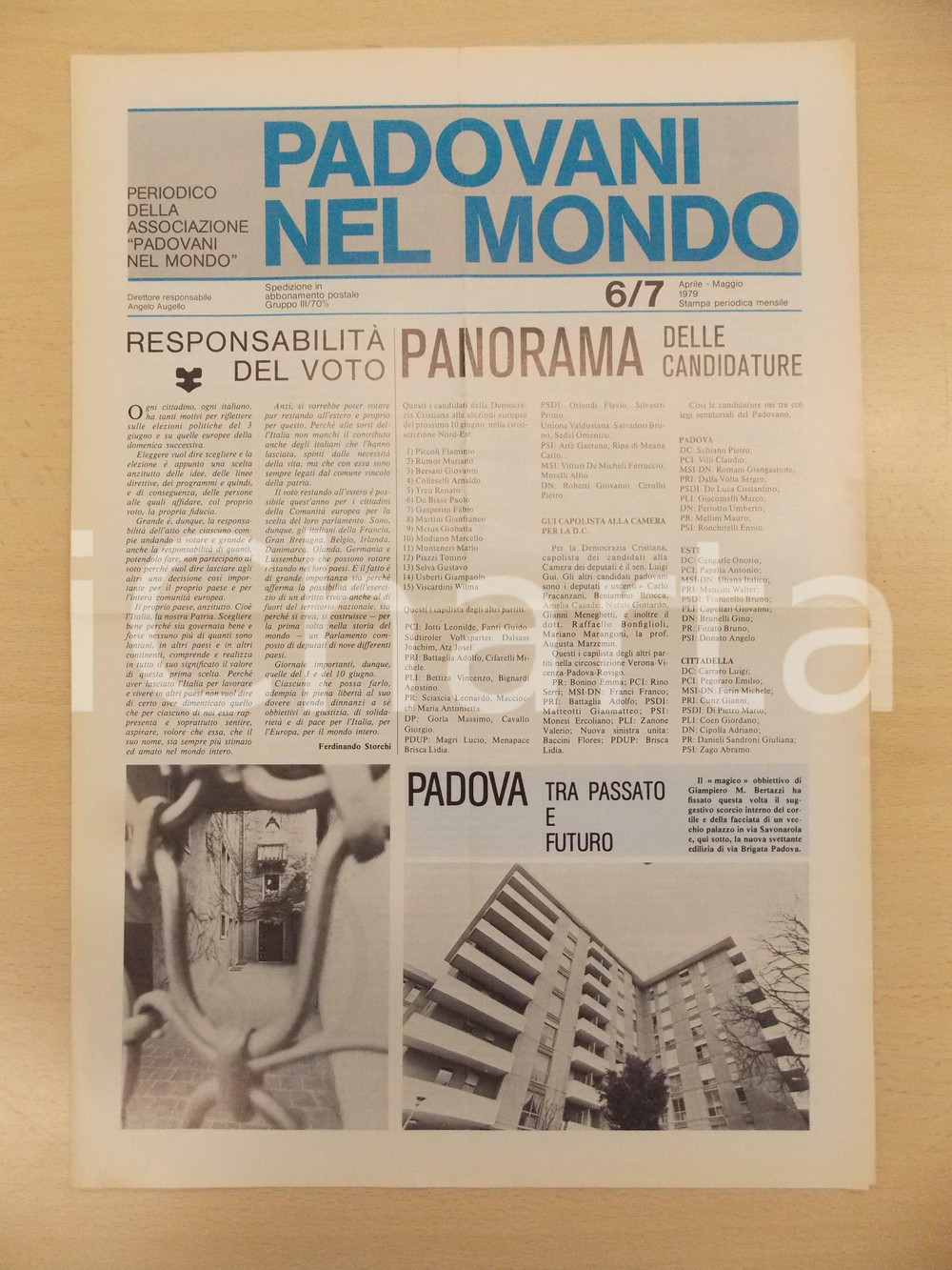 Giornale, rivista storica 1979 PADOVANI NEL MONDO Candidati nordest per elezioni UE Periodico n. 6/7 1